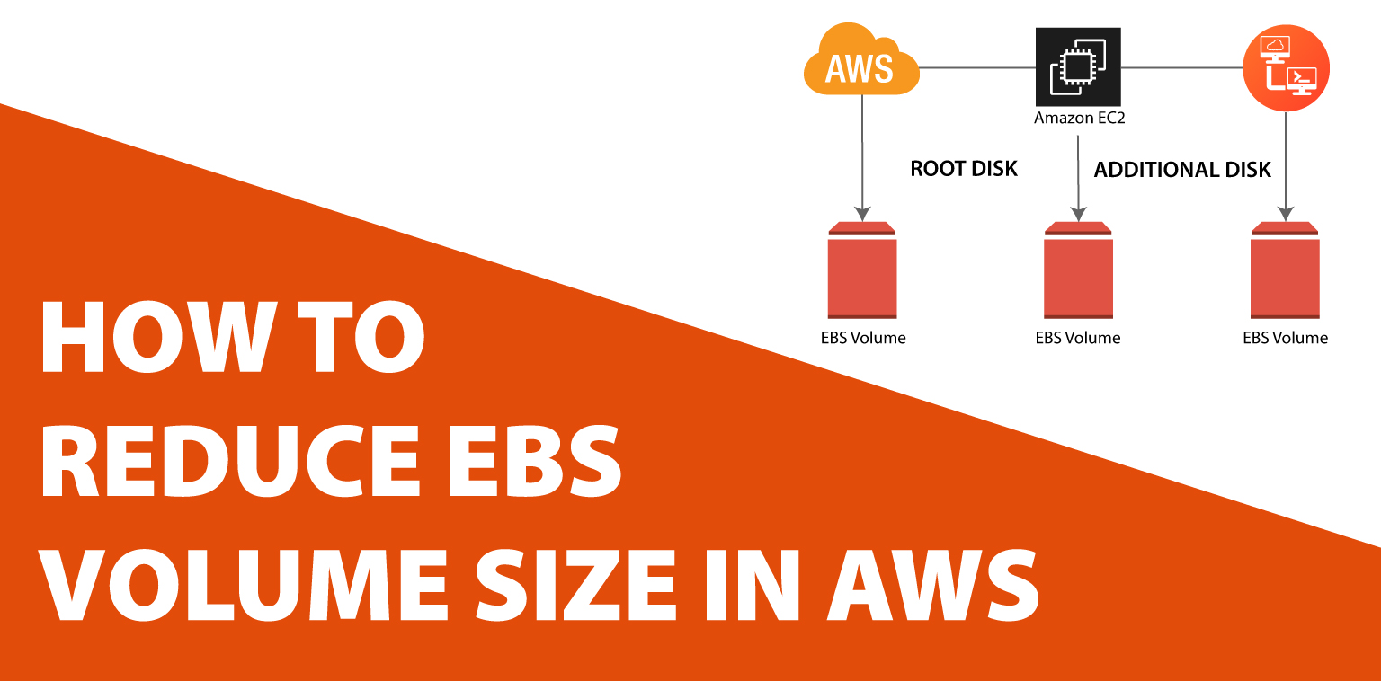 How-to-reduce-EBS-volume-size-in-AWS